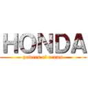 ＨＯＮＤＡ (powers of reams)