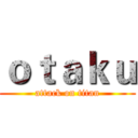 ｏｔａｋｕ (attack on titan)
