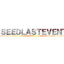 ＳＥＥＤＬＡＳＴＥＶＥＮＴ ()