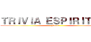 ＴＲＩＶＩＡ ＥＳＰＩＲＩＴＩＡＬ (Mutual)