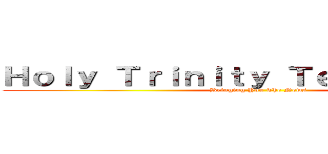 Ｈｏｌｙ Ｔｒｉｎｉｔｙ Ｔｅｌｅｖｉｓｉｏｎ (Bringing You The News)