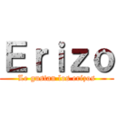 Ｅｒｉｚｏ (Le gustan los erizos)