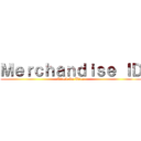 Ｍｅｒｃｈａｎｄｉｓｅ ＩＤ (Attack On Titan)