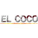 ＥＬ ＣＯＣＯ (attack on titan)