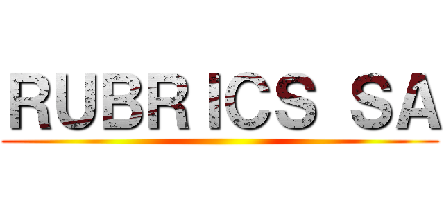 ＲＵＢＲＩＣＳ ＳＡ ()
