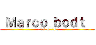  Ｍａｒｃｏ ｂｏｄｔ   (attack on titan)