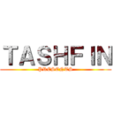 ＴＡＳＨＦＩＮ (PRESENTS)