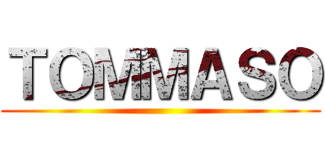 ＴＯＭＭＡＳＯ ()