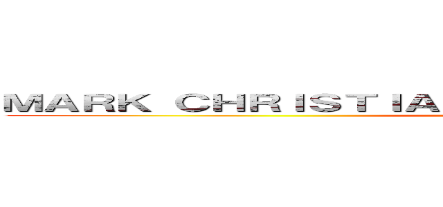 ＭＡＲＫ ＣＨＲＩＳＴＩＡＮ ＳＡＮＴＯＳ ＧＡＮＡＲＥＡＬ (attack on titan)