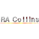 ＲＡ Ｃｏｌｌｉｎｓ ()