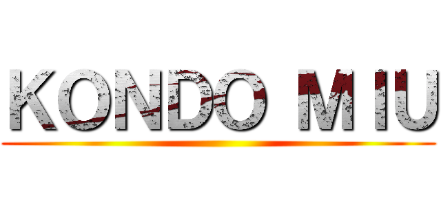 ＫＯＮＤＯ ＭＩＵ ()