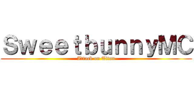 ＳｗｅｅｔｂｕｎｎｙＭＣ (Attack on Titan)