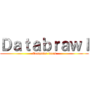 Ｄａｔａｂｒａｗｌ (Computer wars)