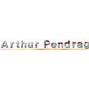 Ａｒｔｈｕｒ Ｐｅｎｄｒａｇｏｎ (attack on titan)
