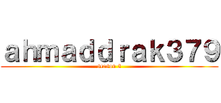 ａｈｍａｄｄｒａｋ３７９ (season 2)