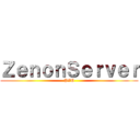 ＺｅｎｏｎＳｅｒｖｅｒ (PVP)