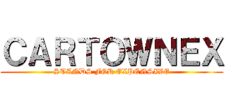 ＣＡＲＴＯＷＮＥＸ (STANDS FOR EXPENSIVE)