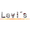 Ｌｅｖｉ´ｓ  (por que ser yo mola )