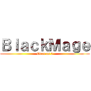 ＢｌａｃｋＭａｇｅ (Clear as 3)