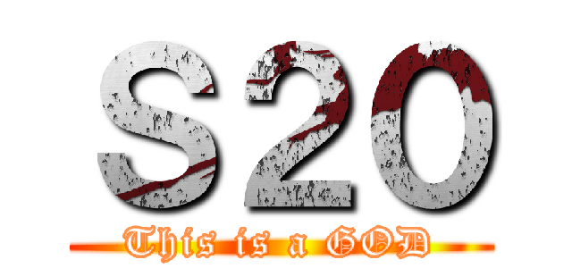 Ｓ２０ (This is a GOD)