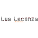 Ｌｕａ Ｌａｃｕｎｚａ (2ºdo Identidad)