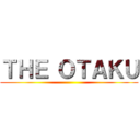 ＴＨＥ ＯＴＡＫＵ ()