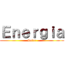 Ｅｎｅｒｇｉａ (Solar)