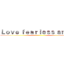 Ｌｏｖｅ ｆｅａｒｌｅｓｓ ａｎｇｅｌ ()