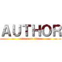 ＡＵＴＨＯＲ (attack on titan)