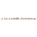 ｔｉｋｔｏｋ＠Ｊｏｈｎｎｙ１４４１１でフォローしてね (4649)