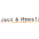 Ｊａｃｋ ＆ Ｎｅｗｅｌｌ (Apartment)