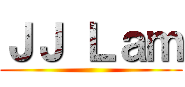 ＪＪ Ｌａｍ ()