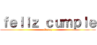 ｆｅｌｉｚ ｃｕｍｐｌｅ (Gussy)