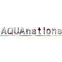 ＡＱＵＡｎａｔｉｏｎｓ (水の民族)