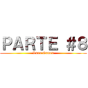 ＰＡＲＴＥ ＃８ (Luxo Games)