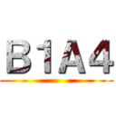 Ｂ１Ａ４ ()
