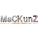 ＭａＣＫｕｎＺ (MaCKunZ)