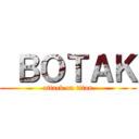  ＢＯＴＡＫ (attack on titan)