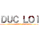 ＤＵＣ ＬＯＩ (attack on GIRLFRIEND)