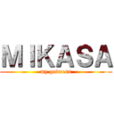 ＭＩＫＡＳＡ (my godness)