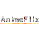 ＡｎｉｍｅＦｌｉｘ (attack on titan)