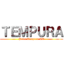 ＴＥＭＰＵＲＡ (Peter Tempura RT)