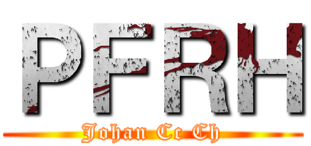 ＰＦＲＨ (Johan Cc Ch)