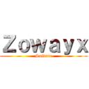 Ｚｏｗａｙｘ (Soldate)