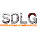 ＳＤＬＧ (SEGUIDORES DE LA GRASA)