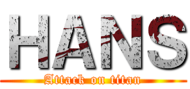 ＨＡＮＳ (Attack on titan)