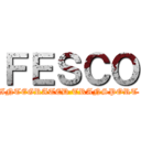 ＦＥＳＣＯ (INTEGRATED TRANSPORT)