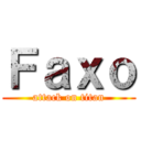 Ｆａｘｏ (attack on titan)