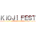 ＫＩＯＪＩ ＦＥＳＴ (SUCRE-BOLIVIA)