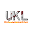 ＵＫＬ (attack on unknowledge)
